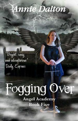 [Angels Unlimited 05] • Fogging Over